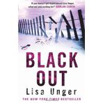 Black Out by Lisa Unger (2009-04-23)