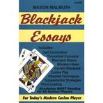 [Blackjack Essays: For Today's Modern Casino Player] [By: Malmuth, Mason] [January, 2022]