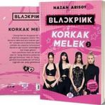 Blackpink Korkak Melek Cilt 2 - Kokulu Kitap - Poster ve Sticker Hediyeli