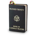 Blessed Trinity Katolik Duaları Kitabı Siyah Delüks Kapak 408 Sayfa (Neredeyse Her Durum İçin Dualar, Renkli Kurdele Yer İmleri)