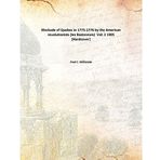 Blockade of Quebec in 1775-1776 by the American revolutionists (les Bastonnais) [Hardcover] Fred C. WÃƒ¼rtele