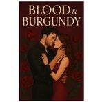 Blood & Burgundy