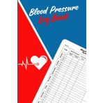 Blood Pressure Log Book : Heart Rate Pulse Tracker Simple Diary and Easy Daily Log /Record & Monitor Blood Pressure at Home /120 Pages (6" x 9" Inches)