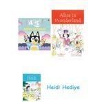 Bloomsbury Bluey: Daddy Putdown + Alice In Wonderland + Heidi