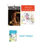 Bloomsbury Bobby Fischer Teaches Chess + Alice In Wonderland + Heidi