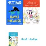 Bloomsbury Hayat Imkansız: Gece Yarısı Kütüphanesi’nin Yazarından + Alice In Wonderland + Heidi