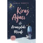 Bloomsbury Kiraz Ağacı ile Aramızdaki Mesafe - Paola Peretti