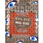 "¡Bloquea el Mal de Ojo en contra de tu antiguo amor! Cuaderno a Rayas (100 Páginas, Tapa Blanda, Papel Blanco, Tapa Brillante)"