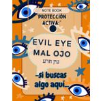 "¡Bloquea el Mal de Ojo en contra de tus cosas y tu vida! Cuaderno Cuadriculado (100 Páginas, Tapa Blanda, Papel Blanco, Tapa Brillante) "