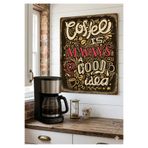 BLT DİZAYN Coffee Is Always A Good Idea El Yazısı Tasarımlı Premium Cam Tablo
