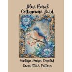 Blue Floral Cottagecore Bird: Vintage Counted Cross Stitch Pattern P