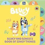 Bluey And Bingo's Book Of Singy Things - Bluey - Bluey