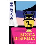 Bocca di strega (Dal mondo)