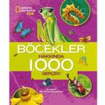 Böcekler Hakkında 1000 Gerçek - National Geographic Kids