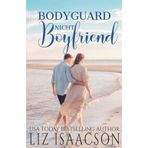 Bodyguard, nicht Boyfriend: Süße Liebesromane am Meer (Zurück nach Carter’s Cove, Band 3)