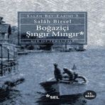 Boğaziçi Şıngır Mıngır - Salah Bey Tarihi 3 659371