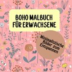 Boho Malbuch für Erwachsene: Minimalistische Bilder zum Entspannen