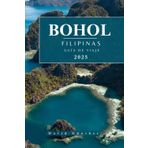 BOHOL FILIPINAS GUÍA DE VIAJE: Información esencial y consejos para preparar su viaje: todo lo que debe saber antes de viajar (Serie de Guías de Viaje “Across Global”, Band 2)