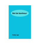 Bol de bonheur