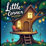 Bold and Easy Little Corner Coloring Book: Cozy and Charming Nooks to Color and Relax.