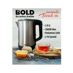 BOLD Su Isıtıcı Kettle Anında Sıcak Su 1,8 Litre