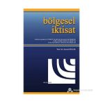 Bölgesel İktisat - Zeynel Dinler