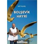 Bolşevik Hayri / Sait Almış