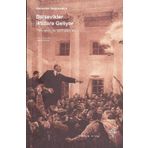 BOLŞEVİKLER İKTİDARA GELIYOR PETROGRADDA 1917 DEVRIMI - ALEXANDER RABINOWITCH