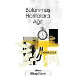 Bölünmüş Haritalara Ağıt Totem - Mahir Çiçek