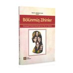 Bölünmüş Zihinler - Medaim Yanık