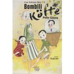 Bombili Köfte - Can Sıkmaz Bey 1 - Pelin Güneş