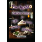 Bon Appétit! Delicious Recipes for Coffee, Milkshake, Smoothie, Lemonade & Ice Cream