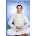 Bonheur Infini: Le chemin le plus simple vers l’Illumination