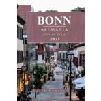 BONN ALEMANIA GUÍA DE VIAJE: Información esencial y consejos para preparar su viaje: todo lo que debe saber antes de viajar (Serie de Guías de Viaje “Across Global”, Band 17)