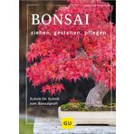 Bonsai ziehen, gestalten und pflegen: Schritt für Schritt zum Bonsaiprofi (GU Gartenpraxis)