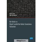 Bor Karbür ve Düşük Sıcaklık Sentezleme Yöntemleri - Buğra Çiçek