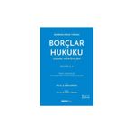 Borçlar Hukuku Cilt : 1/1 (O.G.Antalya) 2.Baskı O. Gökhan Antalya 25 2019/10
