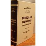 BORÇLAR HUKUKU GENEL HÜKÜMLER (CILT-2) 6098 SAYILI YENI TÜRK BORÇLAR KANUNUNA GÖRE - M. KEMAL OĞUZMAN;M. TURGUT ÖZ