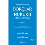 Borçlar Hukuku Genel Hükümler Cilt: V/1,1 - Osman Gökhan Antalya