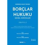 Borçlar Hukuku Genel Hükümler Cilt:V/1, 2