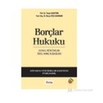 Borçlar Hukuku - Turgut Akıntürk Yard. Doç. Dr. Derya Ateş Karaman yard derya ates karaman