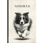 Border Collie Notizbuch: A5 Notizheft mit Hundemotiv BorderCollie das Geschenk für Hundebesitzer und Hundezüchter ein Buch liniert für Notizen zum Hunde Training und Hundeschule