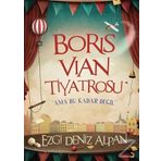 Boris Vian Tiyatrosu - Ezgi Deniz Alpan