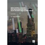 Borsa İstanbul İle Seçilmiş Ülke Borsalarında Rasyonel Balon Varlığının Karşılaştırmalı Analizi