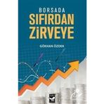 Borsada Sıfırdan Zirveye - Gökhan Özdek