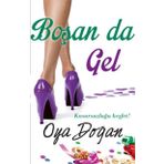 Boşan da Gel - Oya Doğan