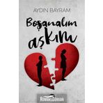 Boşanalım Aşkım - Aydın Bayram