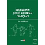 Boşanmanın Çocuk Açısından Sonuçları - Safa Koçoğlu