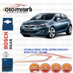 Bosch Rear Opel Astra J 2009-2015 Arka Silecek