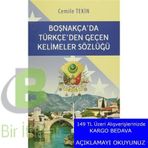 Boşnakça’da Türkçe’den Geçen Kelimeler Sözlüğü - Cemile Haliloviç Tekin